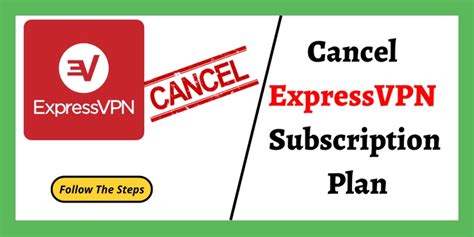 How to Cancel Express VPN Subscription Easily.